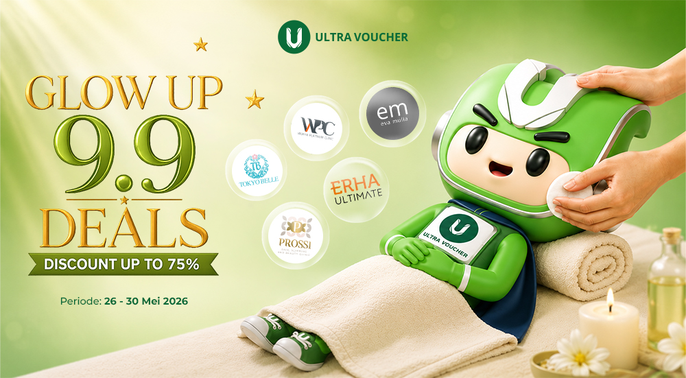 GLOW UP 9.9 DEALS (26 - 31 MAY 2026)